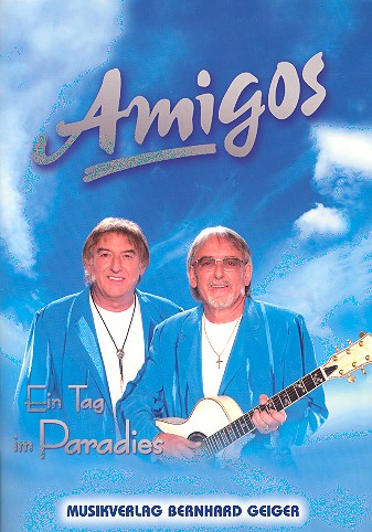 Amigos : Ein Tag im Paradies  Songbook Klavier (Gesang/Gitarre)